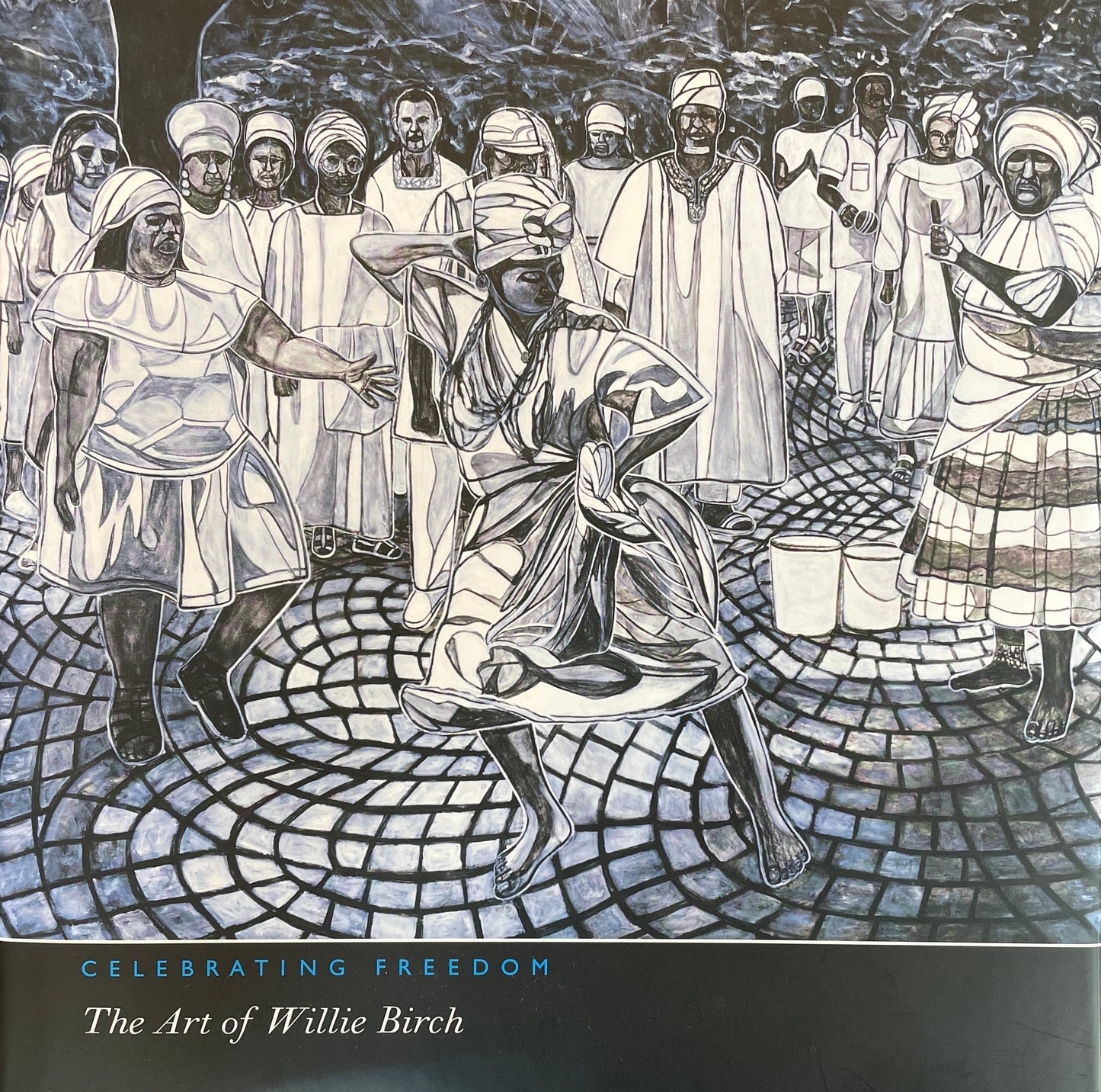 Celebrating Freedom: The Art of Willie Birch