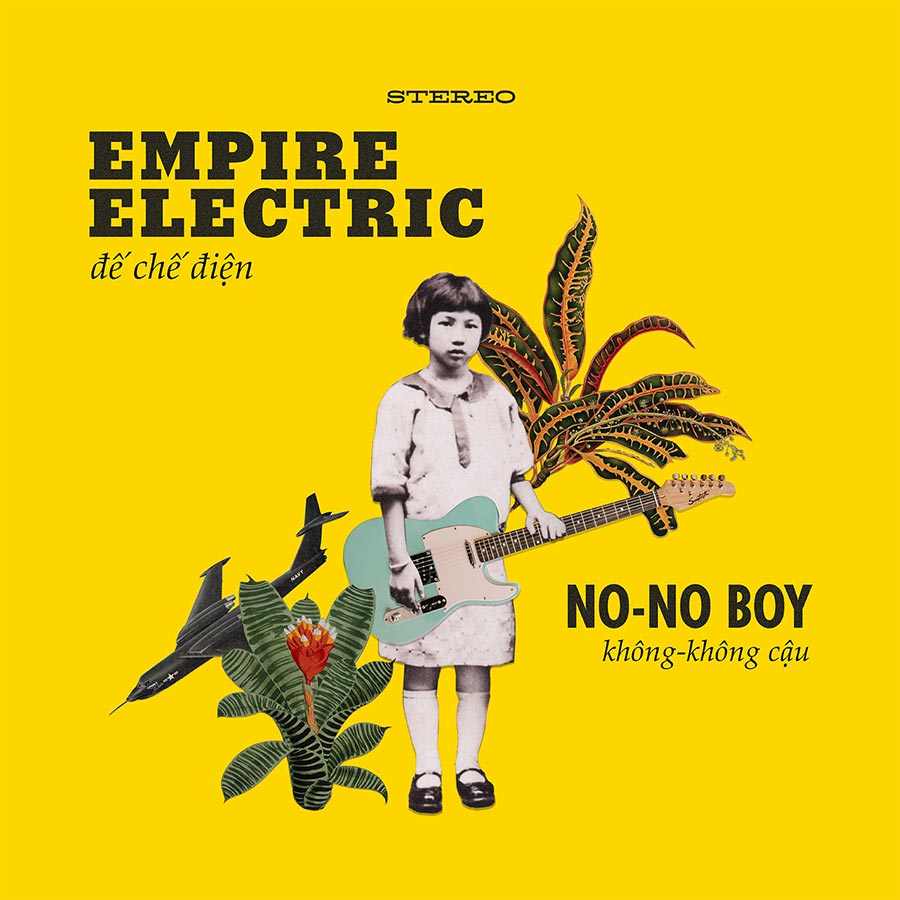No-No Boy, "Empire Electric" Vinyl & CD