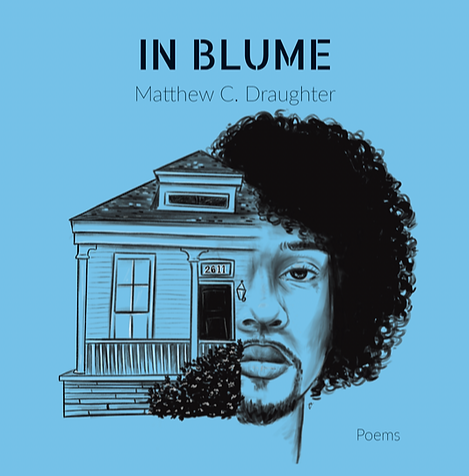 Matthew Draughter, In Blume