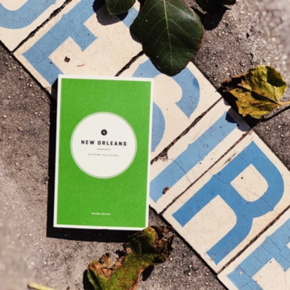Wildsam's "New Orleans" Field Guide