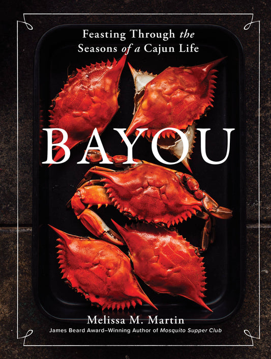 Bayou, Melissa Martin