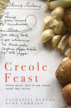 Nathaniel Burton and Rudy Lombard, Creole Feast