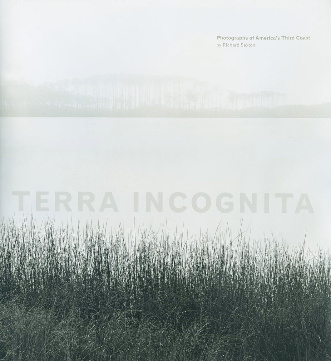 Terra Incognita: Photographs of America's Third Coast
