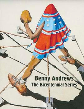 Benny Andrews: The Bicentennial Series