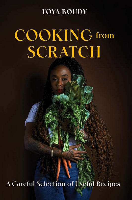 Cooking from Scratch, Toya Boudy