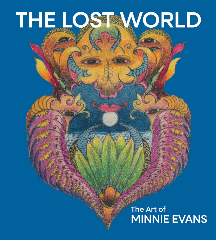 The Lost World, The Art of Minnie Evans