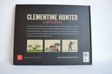 Load image into Gallery viewer, Clementine Hunter: A Sketchbook
