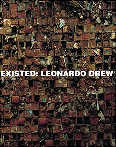 Existed: Leonardo Drew