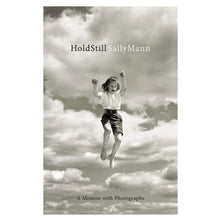 Load image into Gallery viewer, Sally Mann: Hold Still
