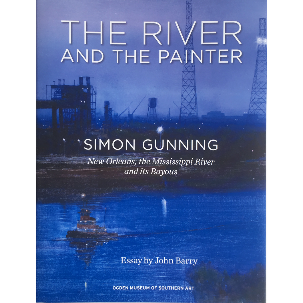 Simon Gunning: The River & the Painter